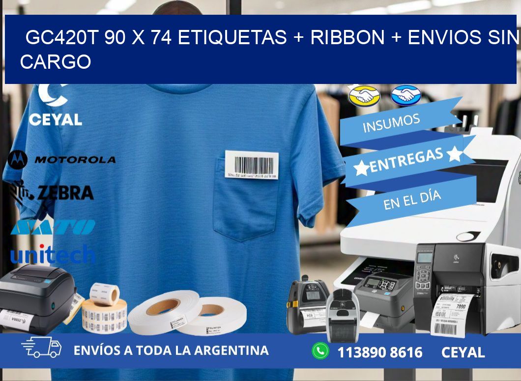 GC420T 90 x 74 etiquetas + ribbon + envios sin cargo