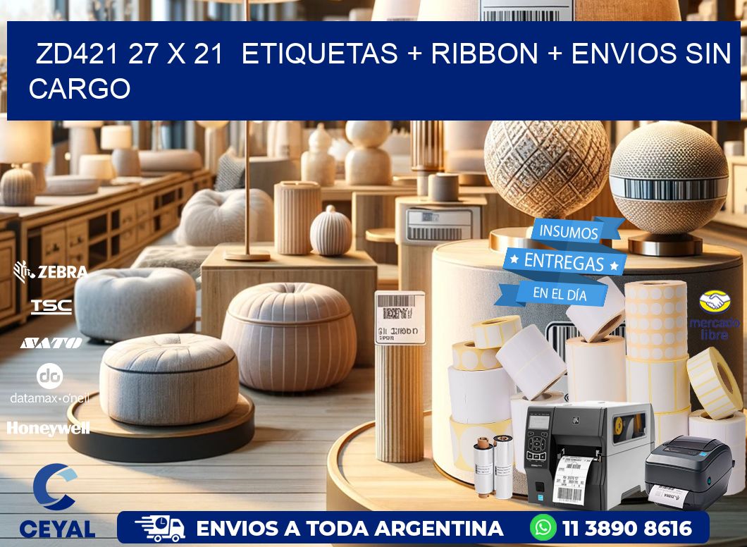 ZD421 27 x 21  etiquetas + ribbon + envios sin cargo