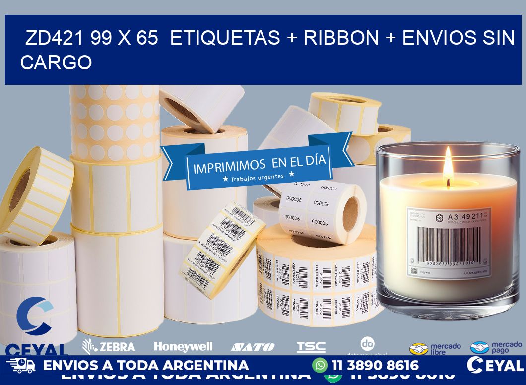ZD421 99 x 65  etiquetas + ribbon + envios sin cargo