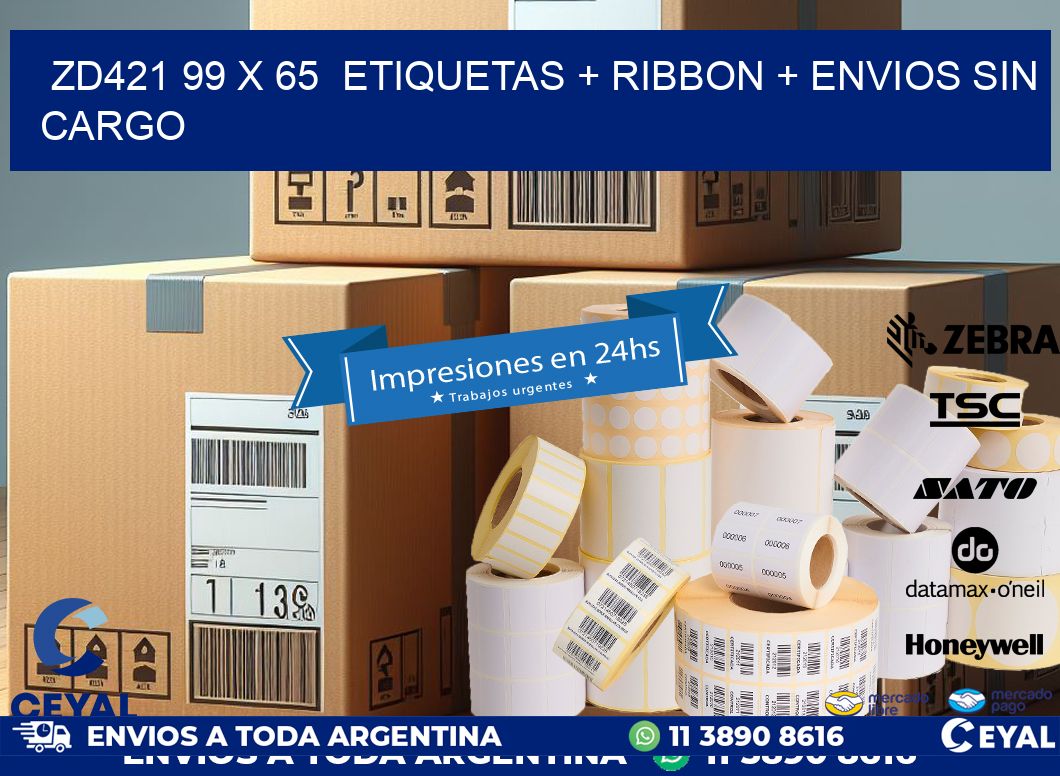 ZD421 99 x 65  etiquetas + ribbon + envios sin cargo