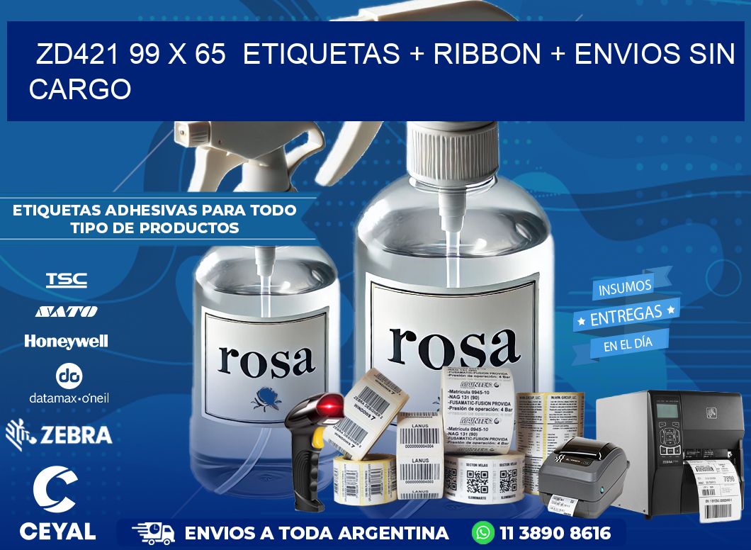 ZD421 99 x 65  etiquetas + ribbon + envios sin cargo