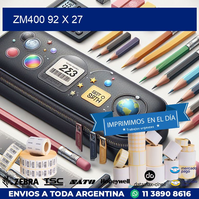 ZM400 92 x 27