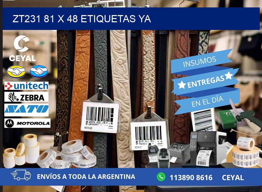 ZT231 81 x 48 ETIQUETAS YA