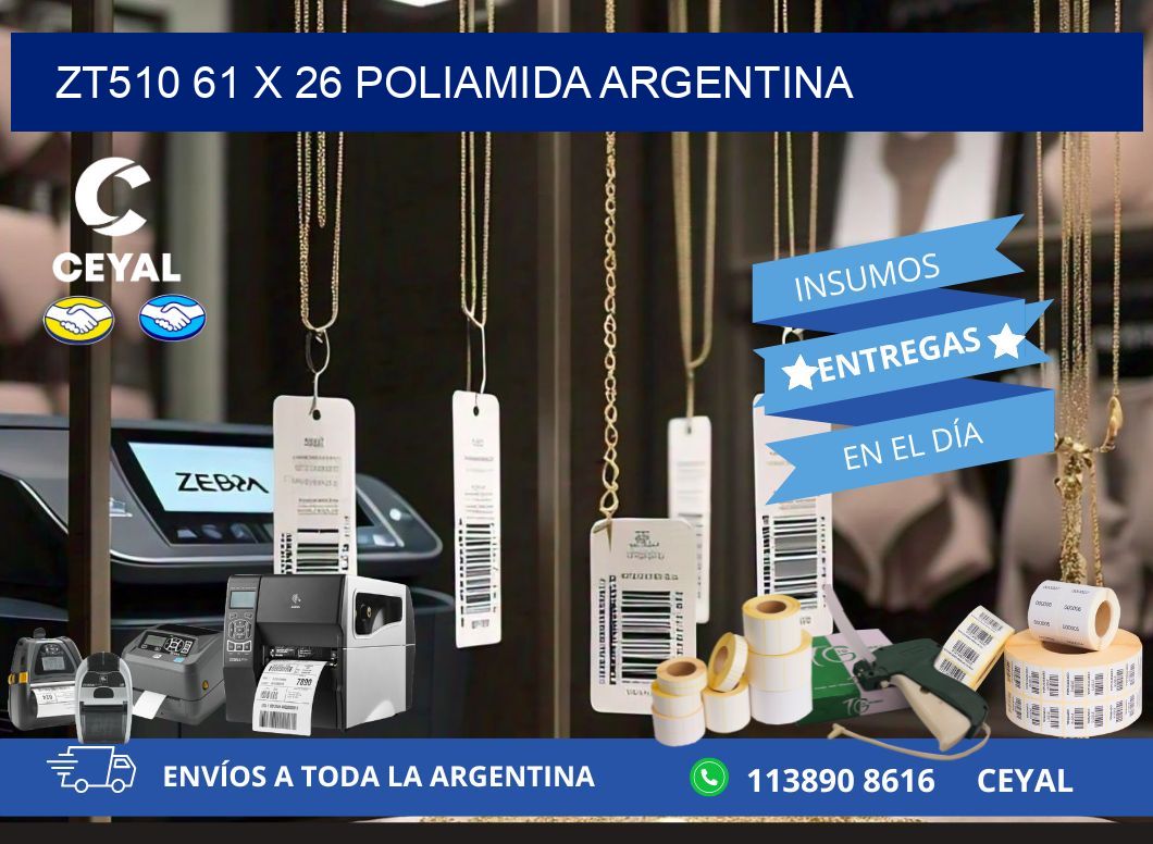 ZT510 61 x 26 POLIAMIDA ARGENTINA