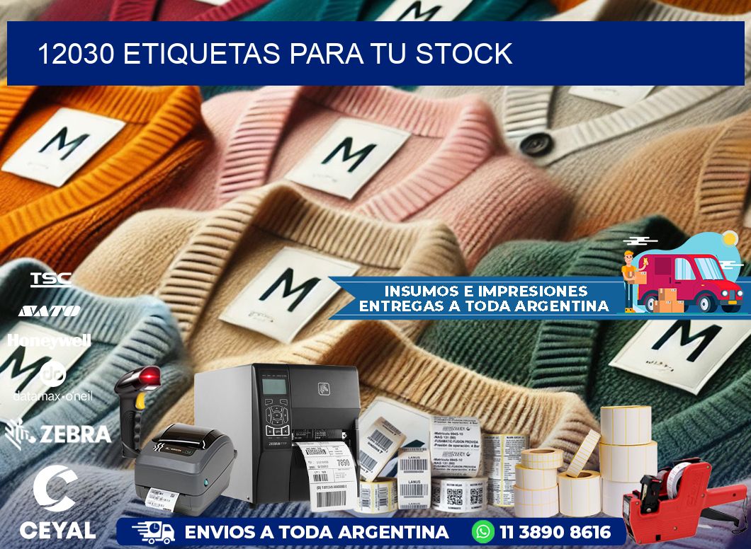 12030 etiquetas para tu stock