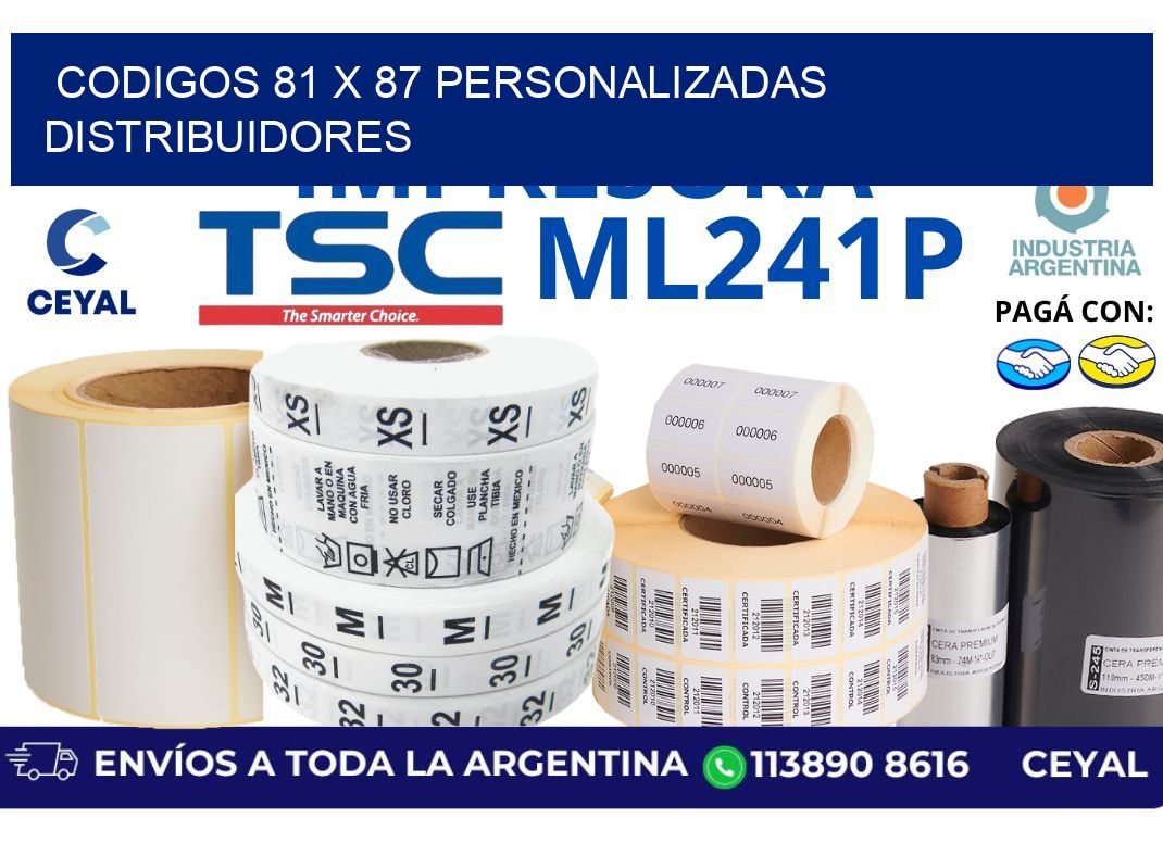 codigos 81 x 87 personalizadas distribuidores