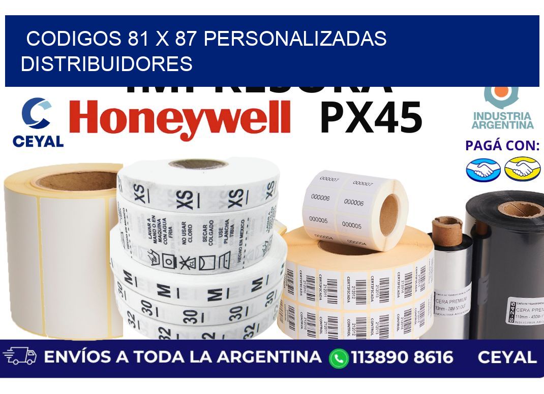 codigos 81 x 87 personalizadas distribuidores