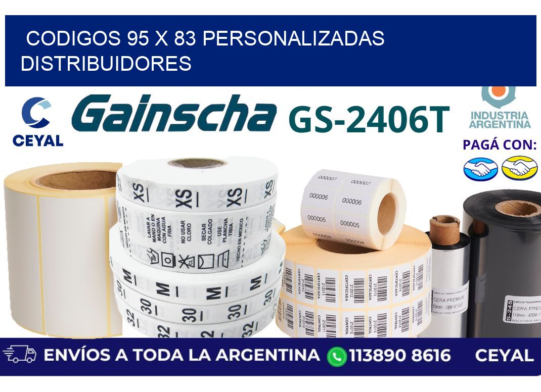 codigos 95 x 83 personalizadas distribuidores