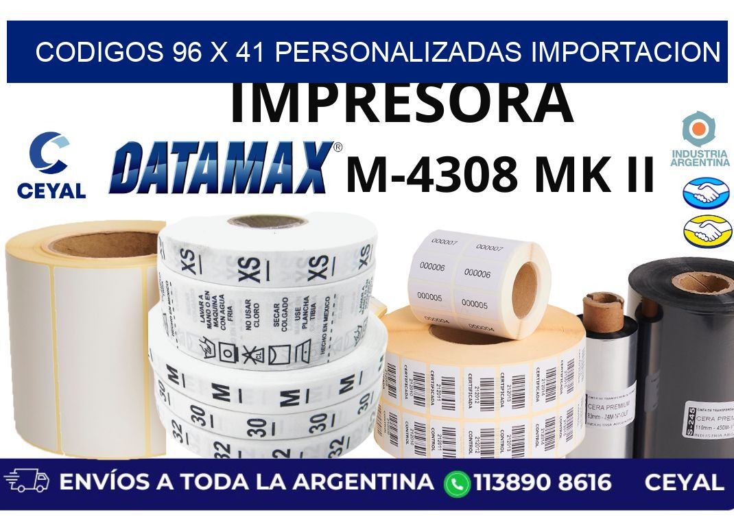 codigos 96 x 41 personalizadas importacion