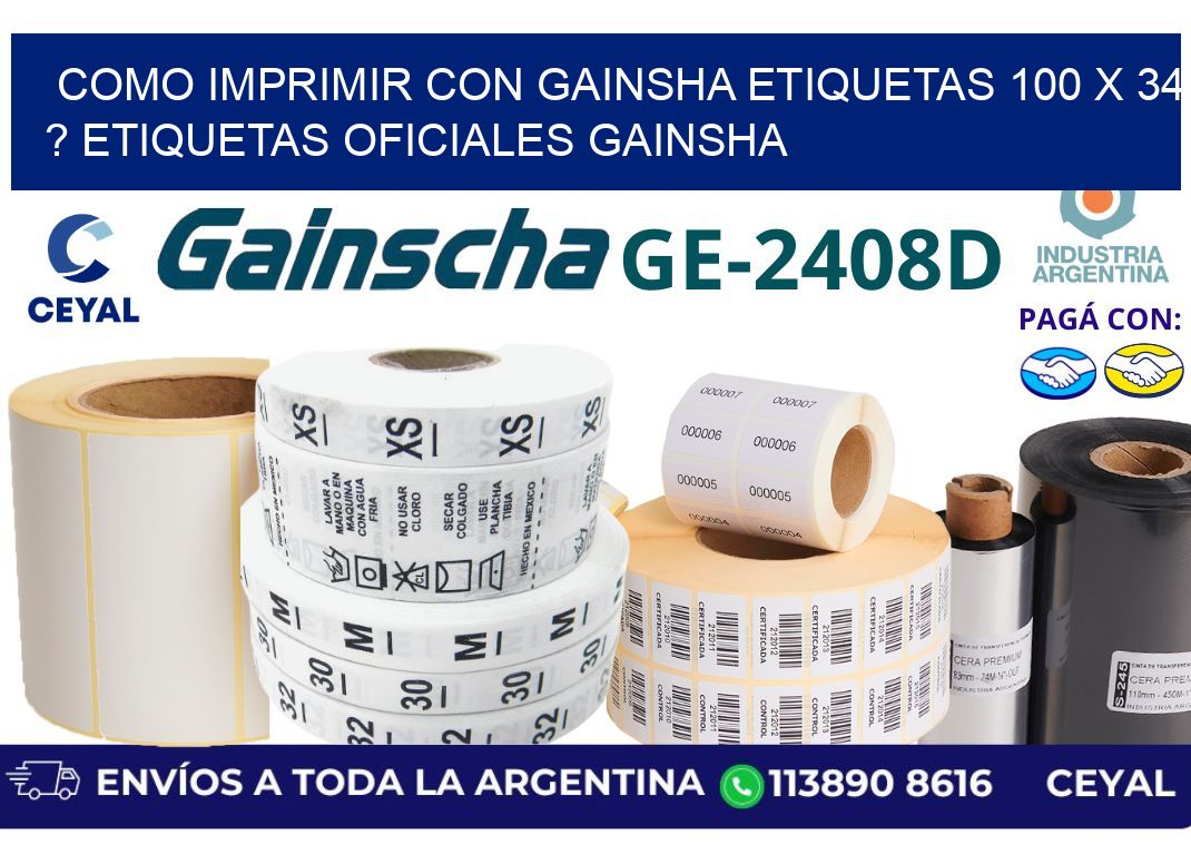 como imprimir con gainsha etiquetas 100 x 34 ? etiquetas oficiales gainsha