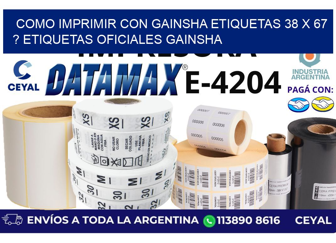 como imprimir con gainsha etiquetas 38 x 67 ? etiquetas oficiales gainsha