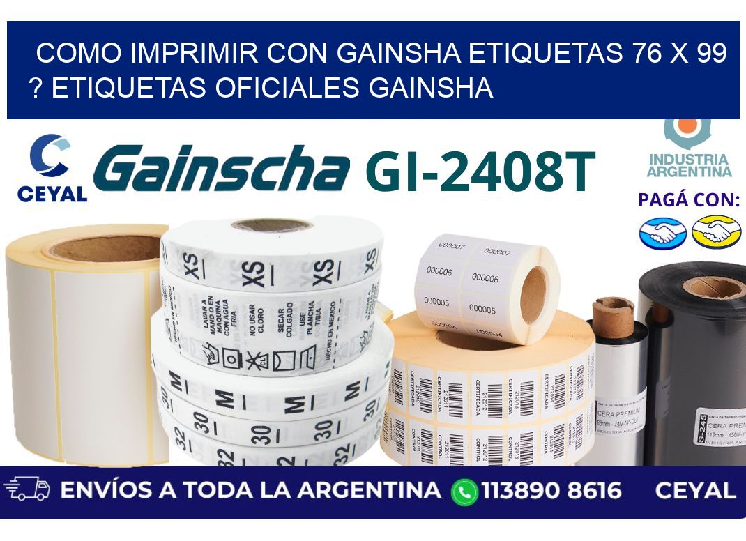 como imprimir con gainsha etiquetas 76 x 99 ? etiquetas oficiales gainsha
