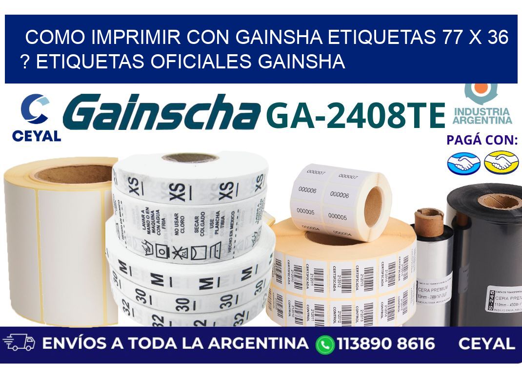 como imprimir con gainsha etiquetas 77 x 36 ? etiquetas oficiales gainsha