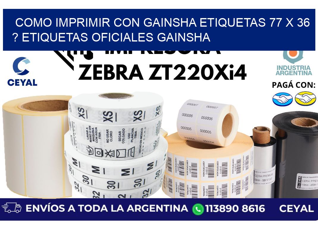 como imprimir con gainsha etiquetas 77 x 36 ? etiquetas oficiales gainsha