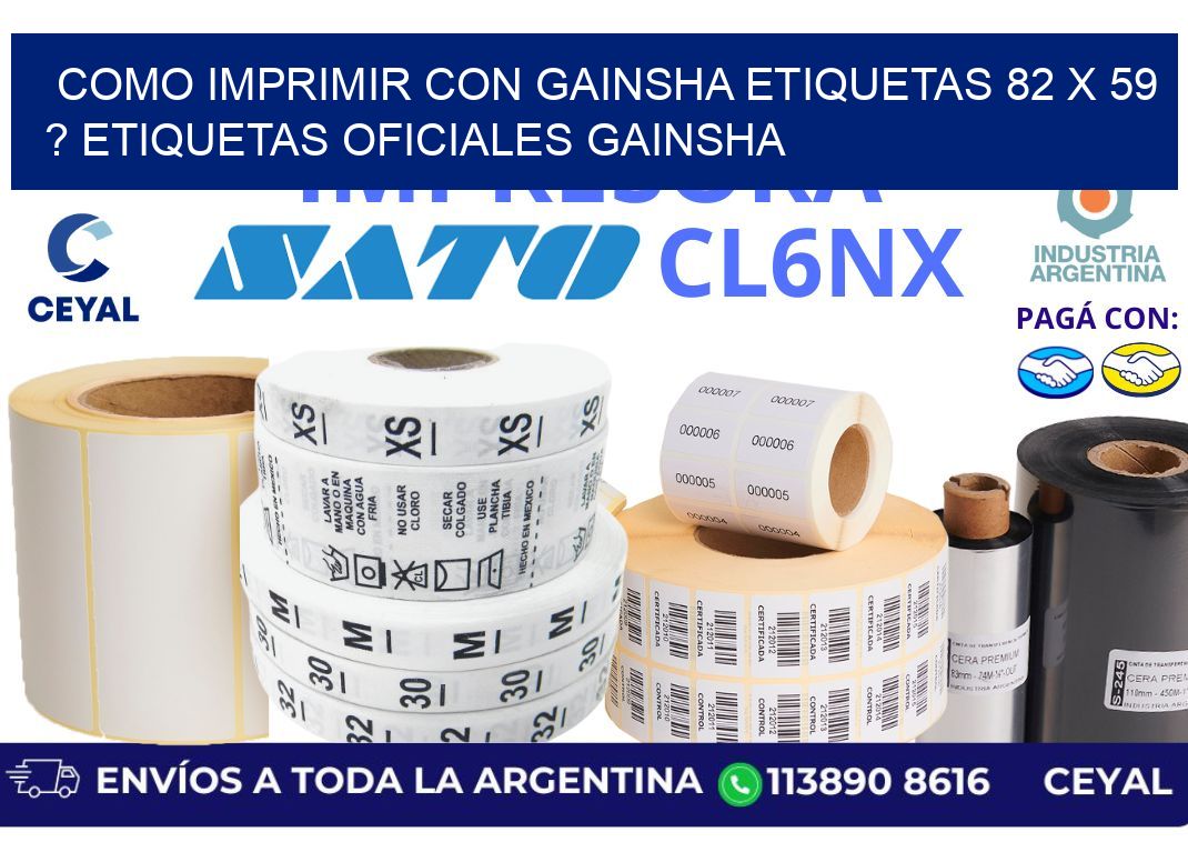 como imprimir con gainsha etiquetas 82 x 59 ? etiquetas oficiales gainsha