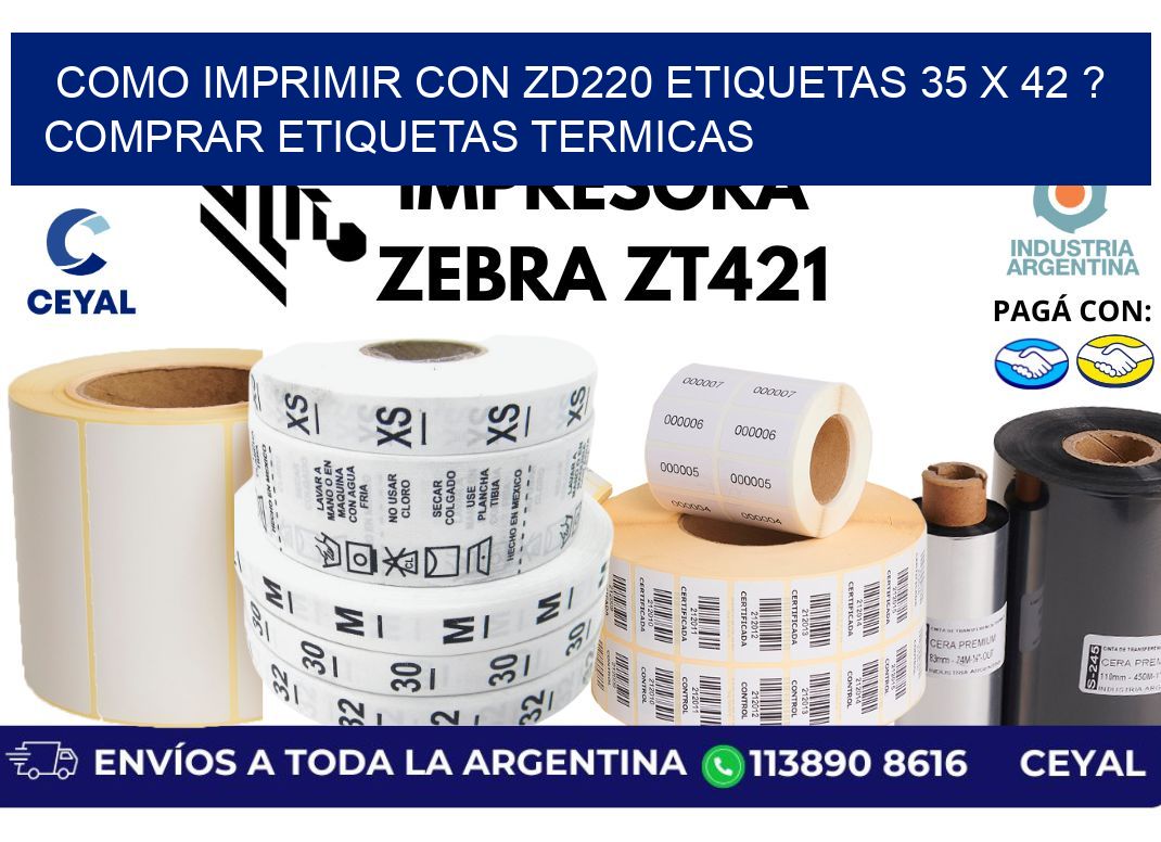 como imprimir con zd220 etiquetas 35 x 42 ? Comprar Etiquetas termicas