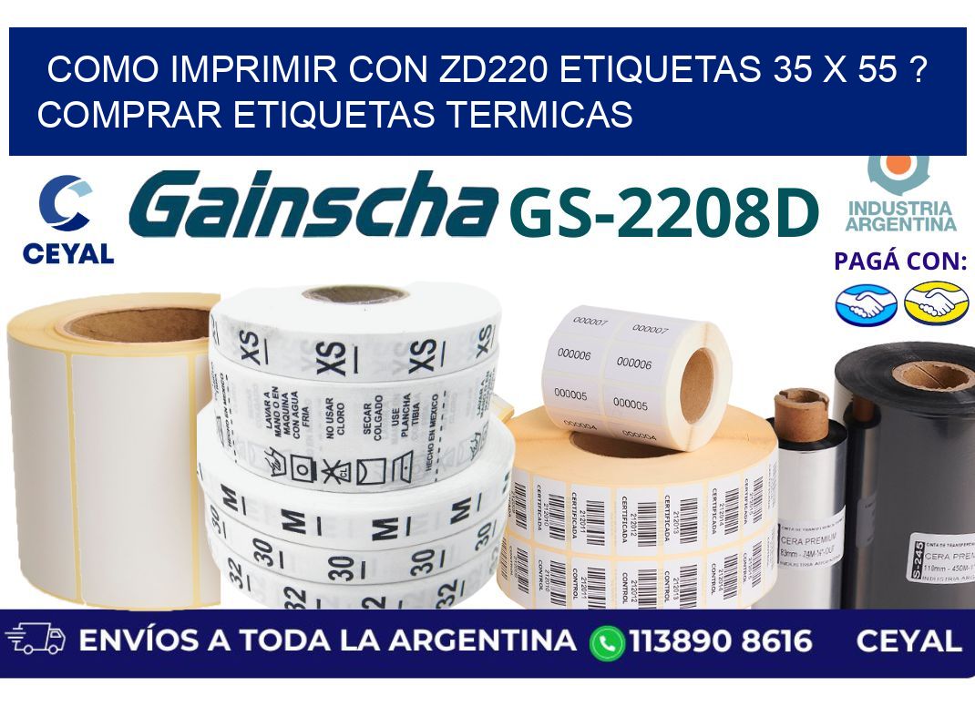 como imprimir con zd220 etiquetas 35 x 55 ? Comprar Etiquetas termicas