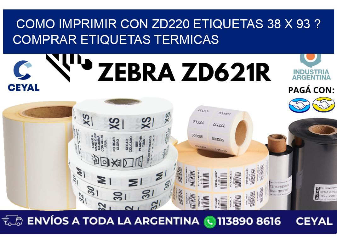 como imprimir con zd220 etiquetas 38 x 93 ? Comprar Etiquetas termicas