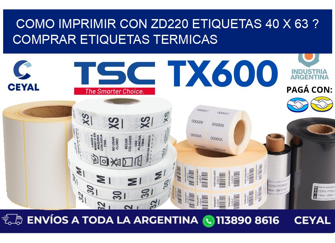 como imprimir con zd220 etiquetas 40 x 63 ? Comprar Etiquetas termicas