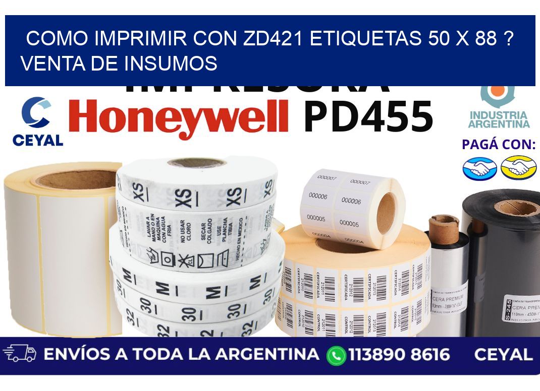 como imprimir con zd421 etiquetas 50 x 88 ? Venta de insumos