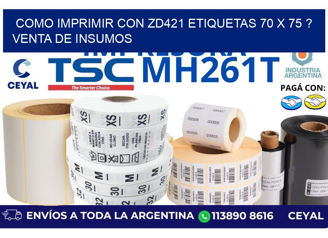 como imprimir con zd421 etiquetas 70 x 75 ? Venta de insumos