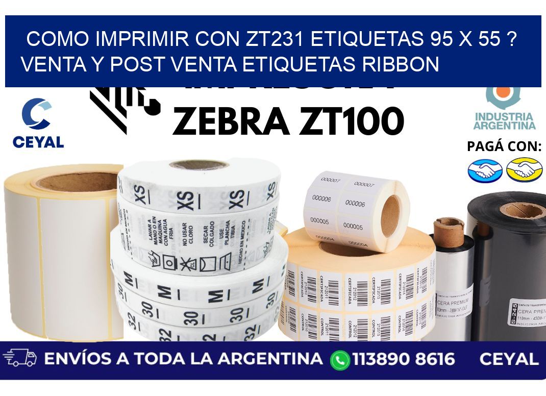 como imprimir con zt231 etiquetas 95 x 55 ? Venta y post venta etiquetas ribbon