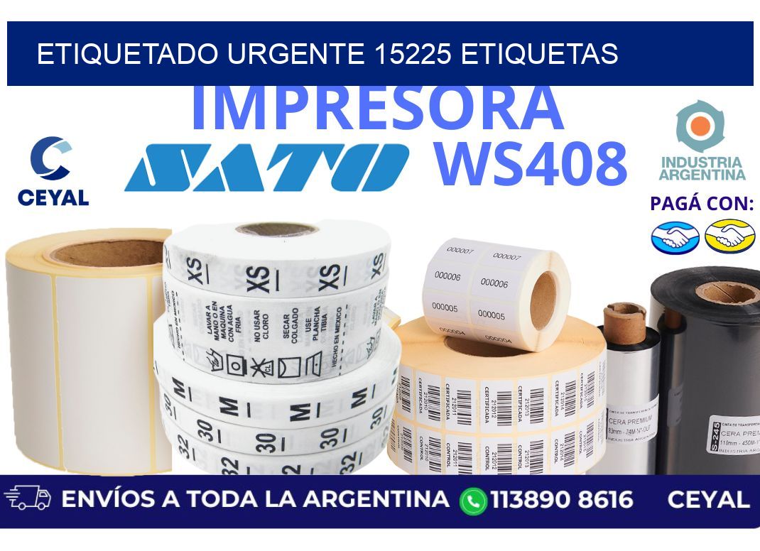 etiquetado urgente 15225 etiquetas