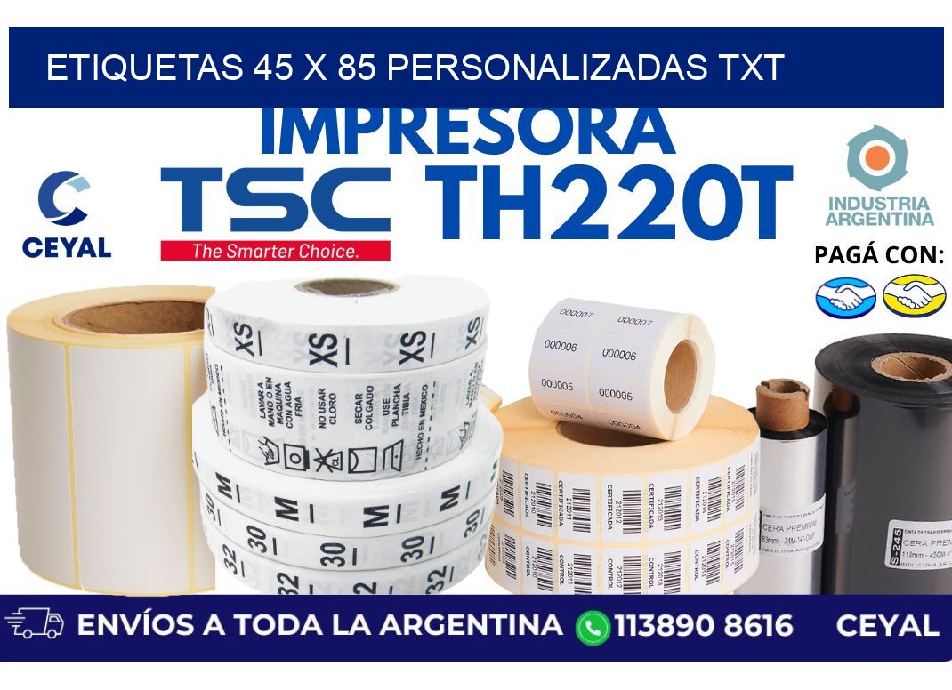 etiquetas 45 x 85 personalizadas txt