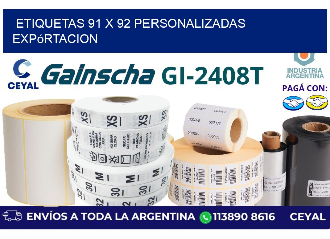 etiquetas 91 x 92 personalizadas expórtacion