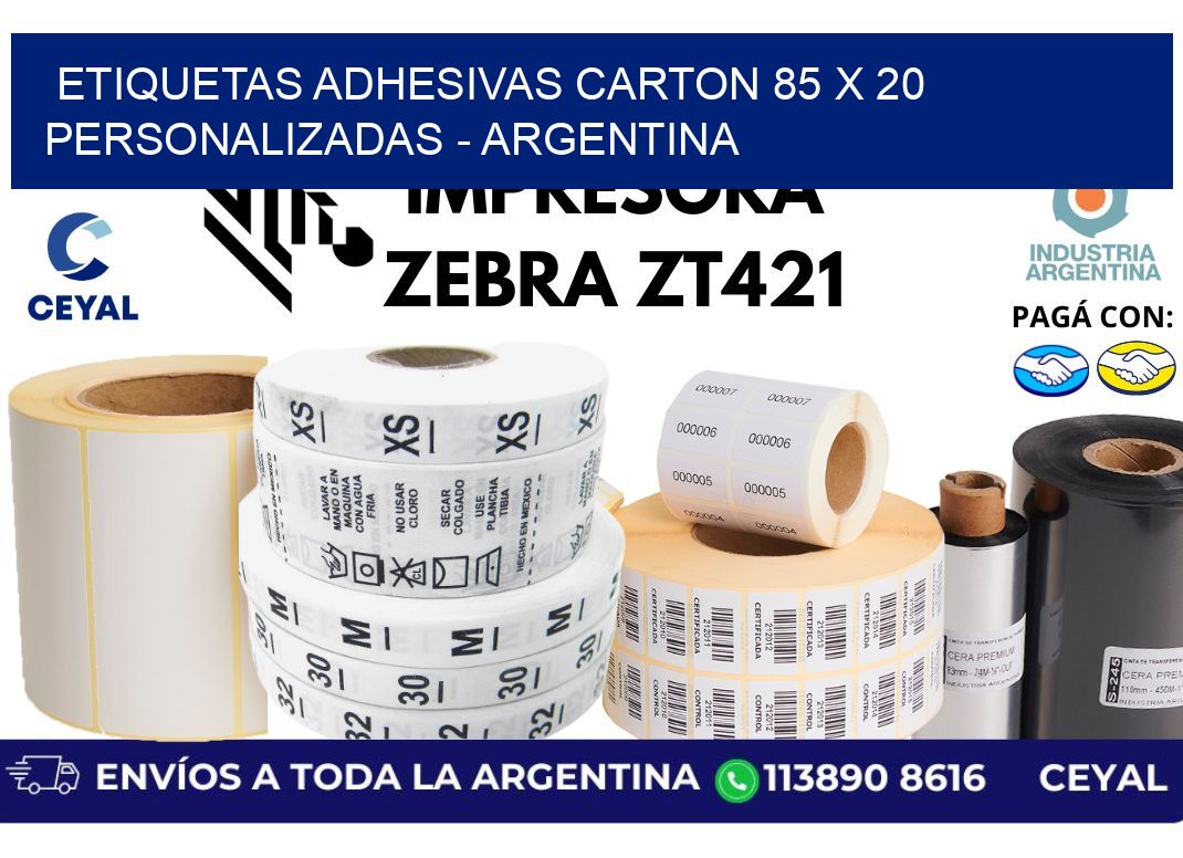 etiquetas adhesivas carton 85 x 20 personalizadas - Argentina