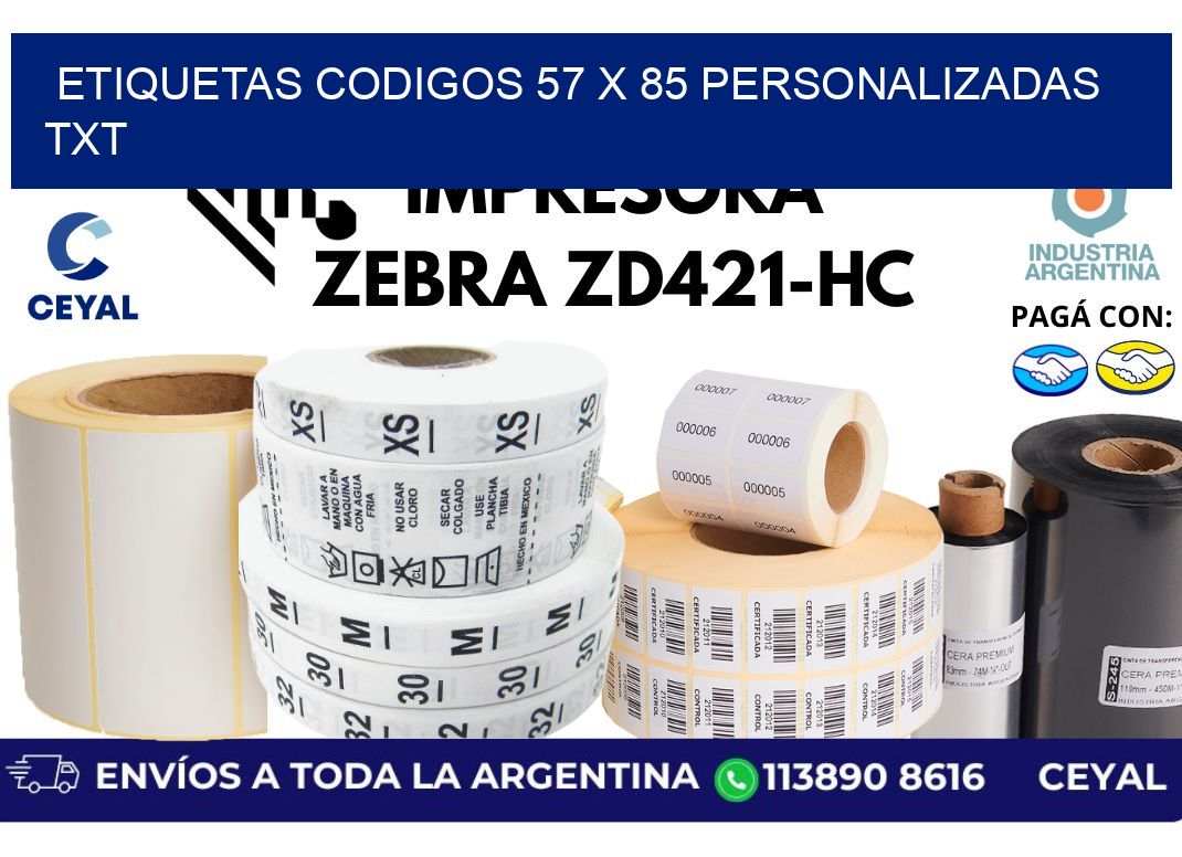 etiquetas codigos 57 x 85 personalizadas txt