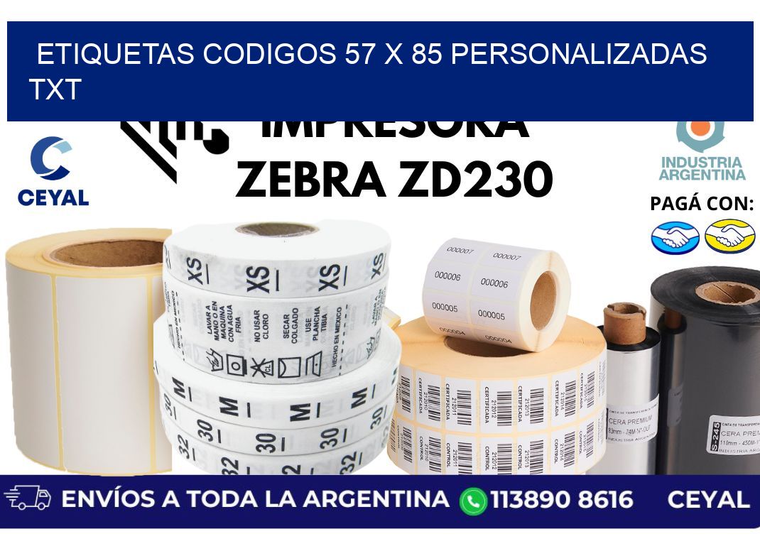 etiquetas codigos 57 x 85 personalizadas txt