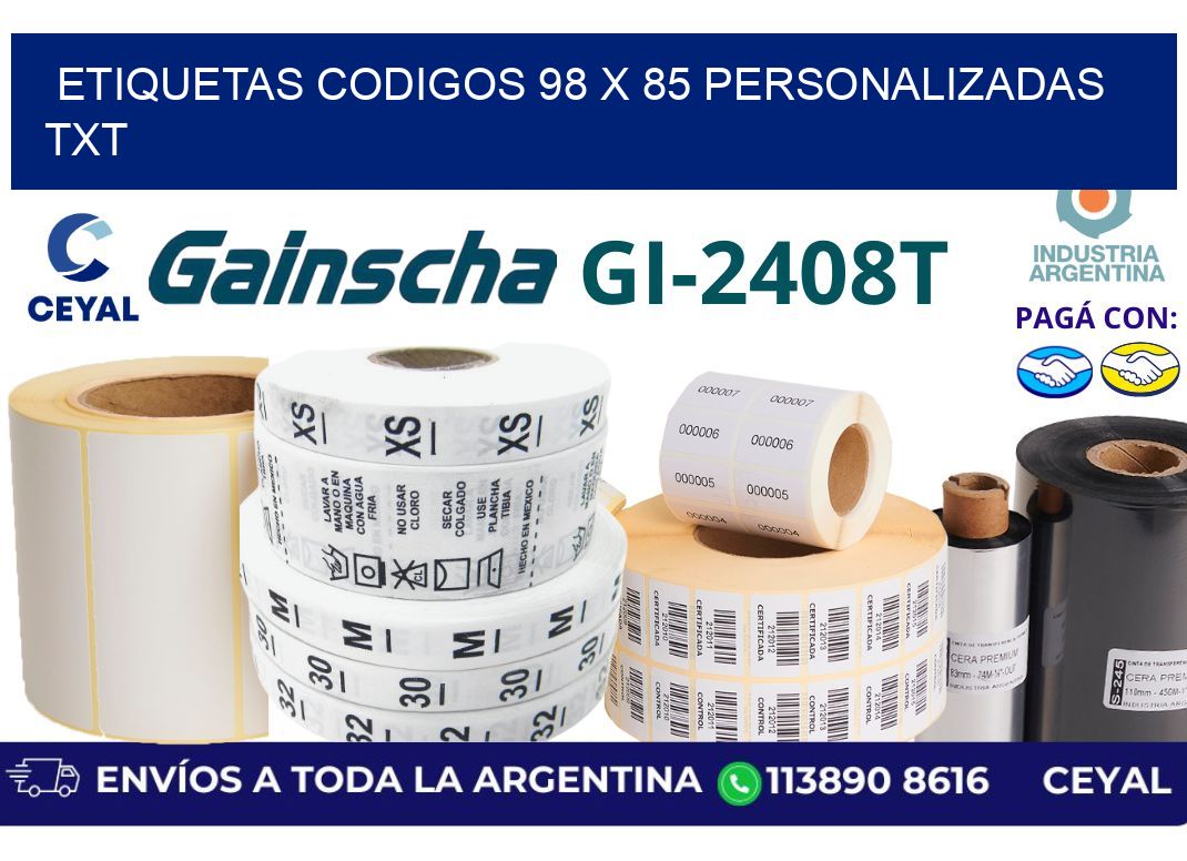 etiquetas codigos 98 x 85 personalizadas txt