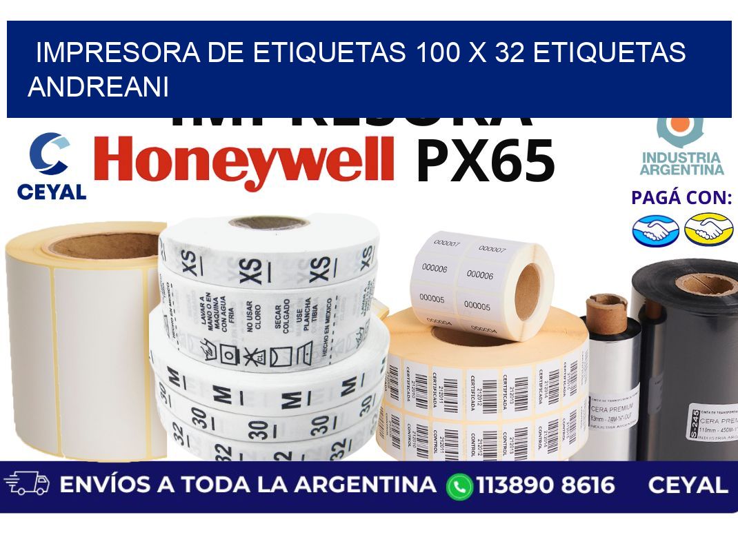 impresora de etiquetas 100 x 32 etiquetas andreani