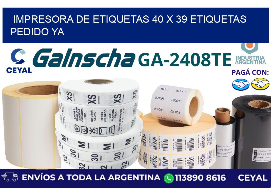 impresora de etiquetas 40 x 39 etiquetas pedido ya