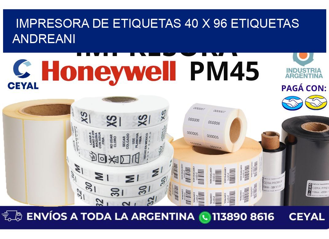 impresora de etiquetas 40 x 96 etiquetas andreani