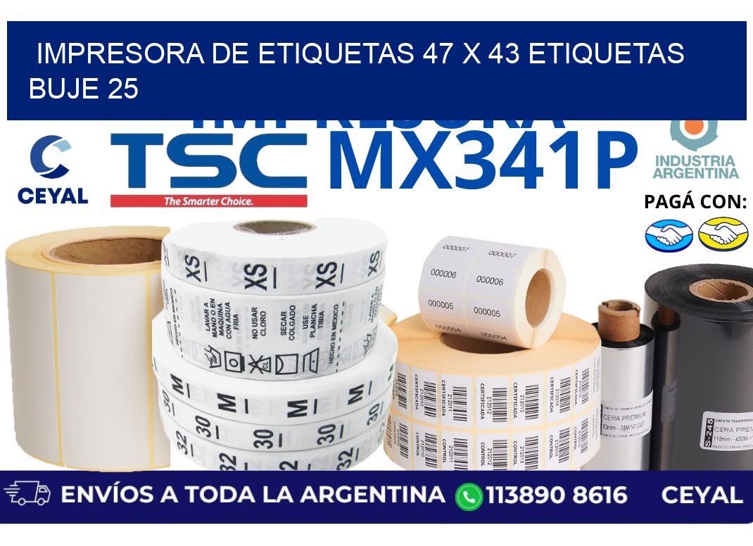impresora de etiquetas 47 x 43 etiquetas  buje 25