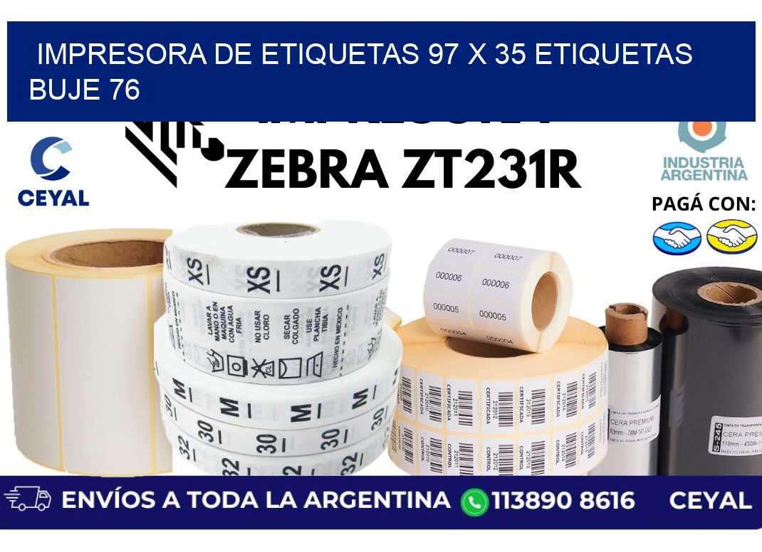 impresora de etiquetas 97 x 35 etiquetas buje 76