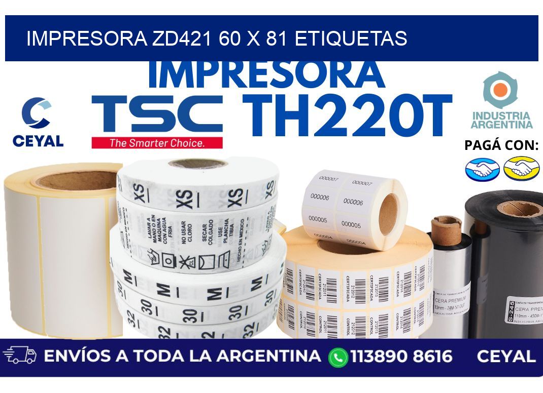 impresora zd421 60 x 81 etiquetas
