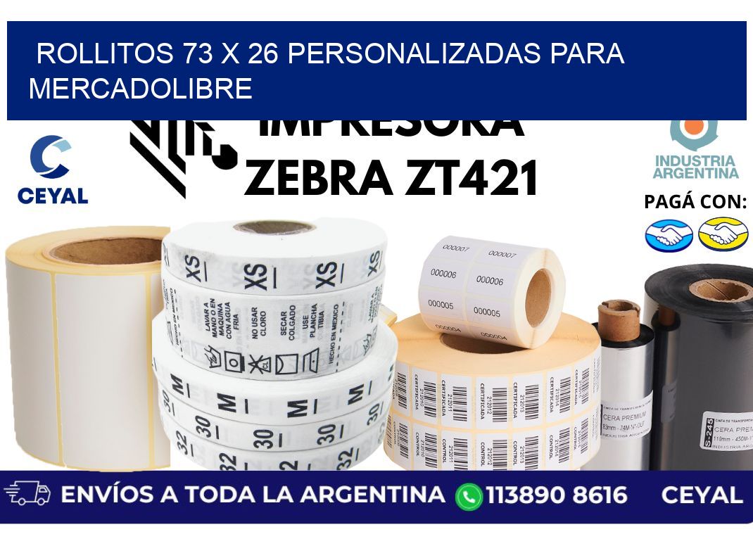 rollitos 73 x 26 personalizadas para mercadolibre