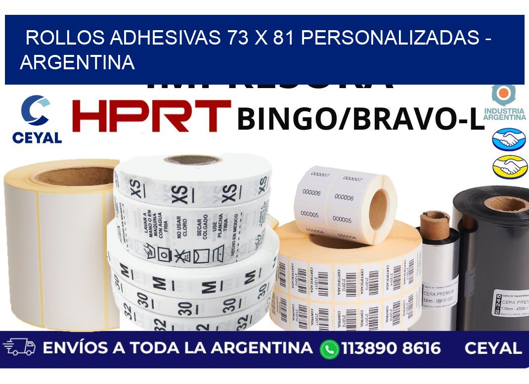 rollos adhesivas 73 x 81 personalizadas - Argentina