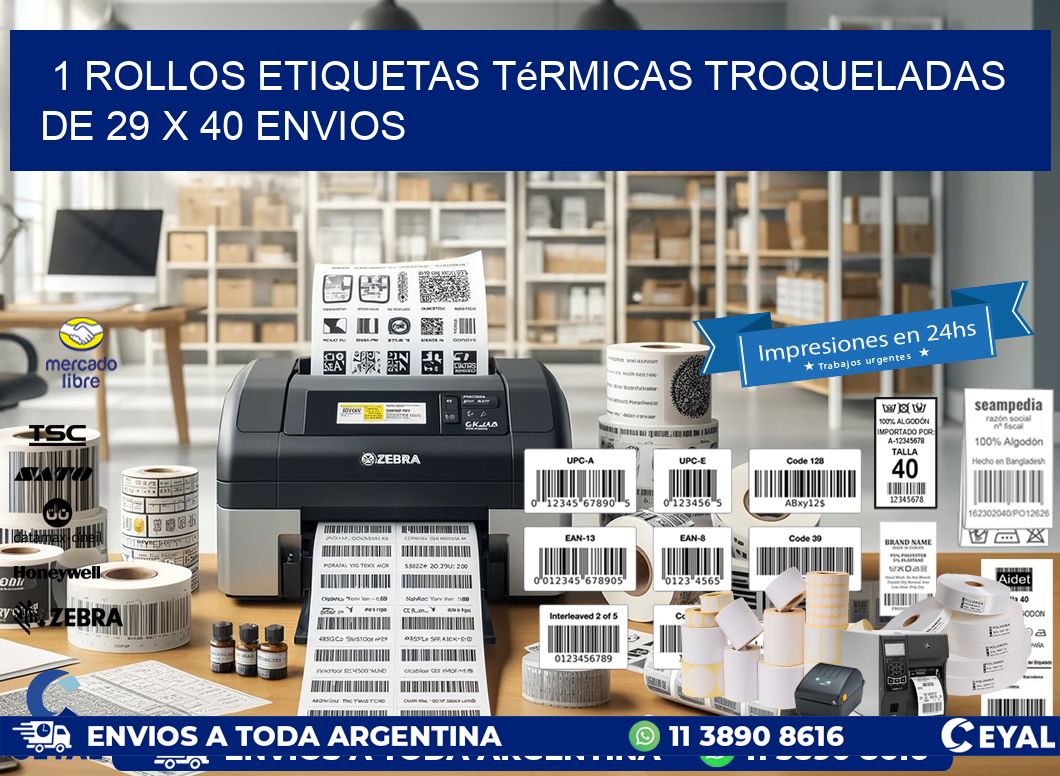 1 Rollos Etiquetas Térmicas Troqueladas De 29 x 40 ENVIOS