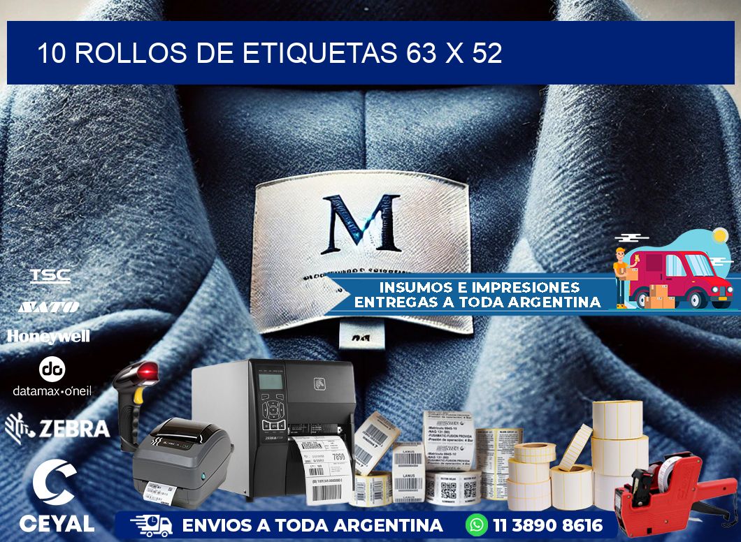 10 ROLLOS DE ETIQUETAS 63 x 52
