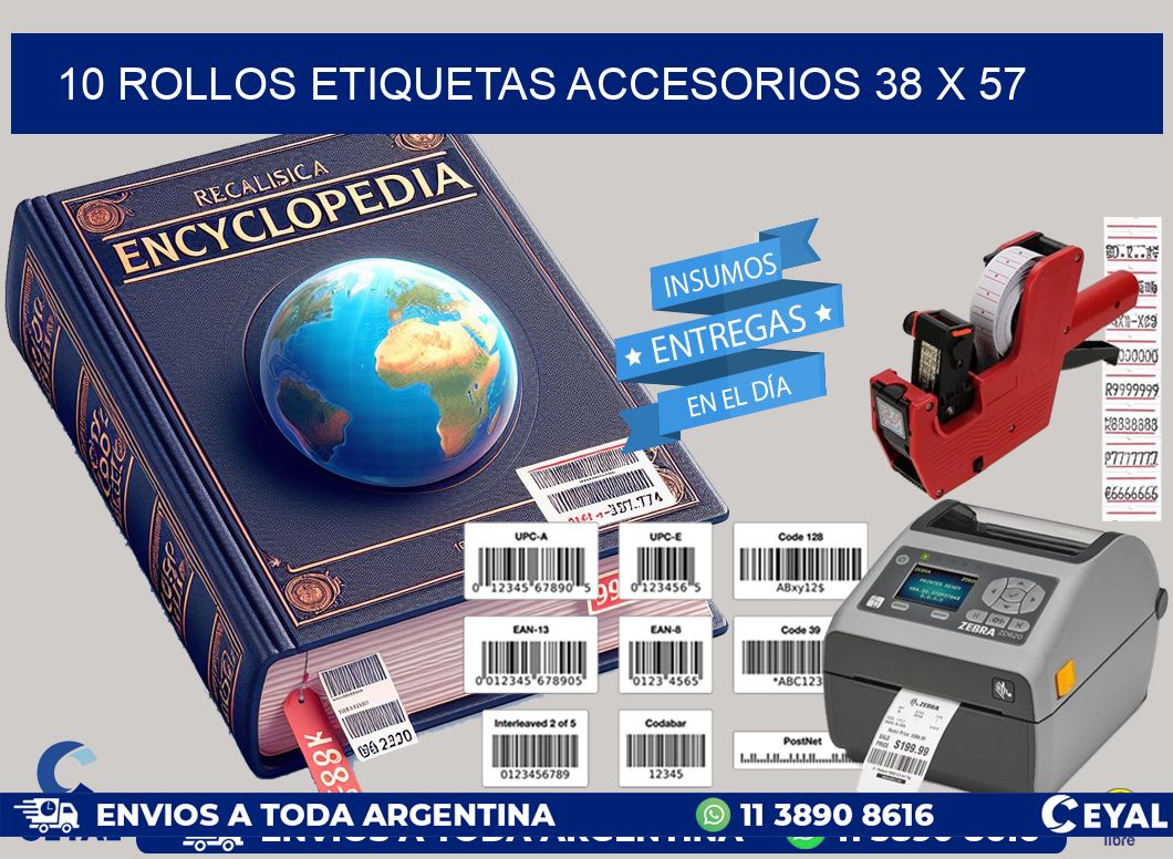 10 ROLLOS ETIQUETAS ACCESORIOS 38 x 57