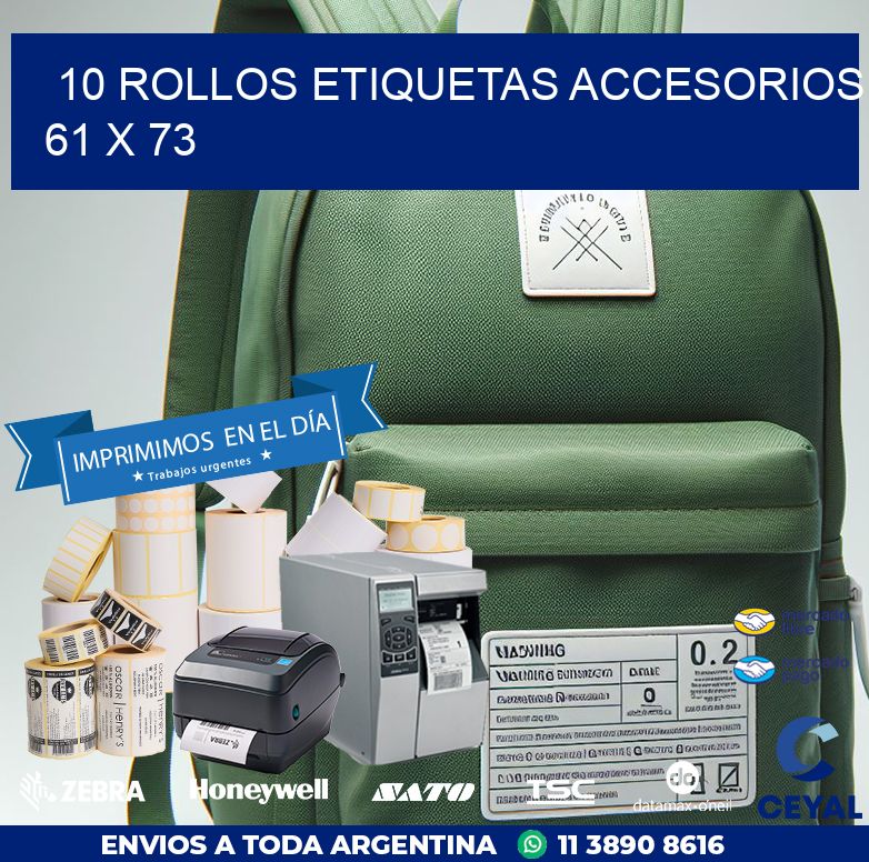 10 ROLLOS ETIQUETAS ACCESORIOS 61 x 73
