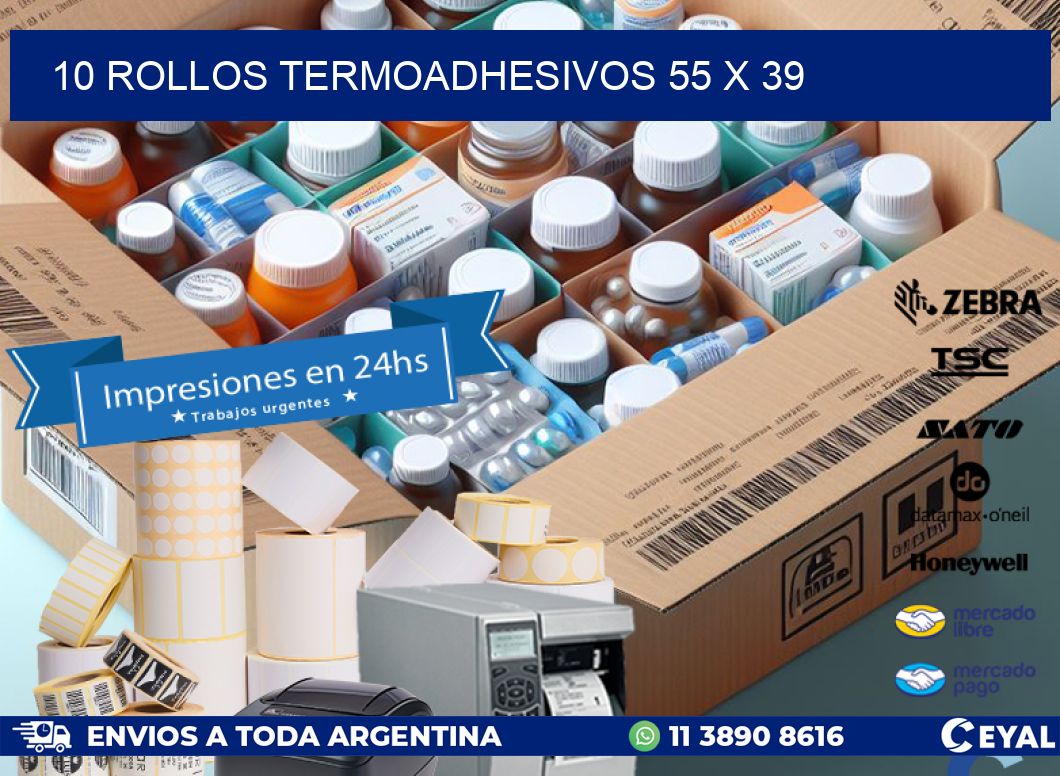 10 ROLLOS TERMOADHESIVOS 55 x 39