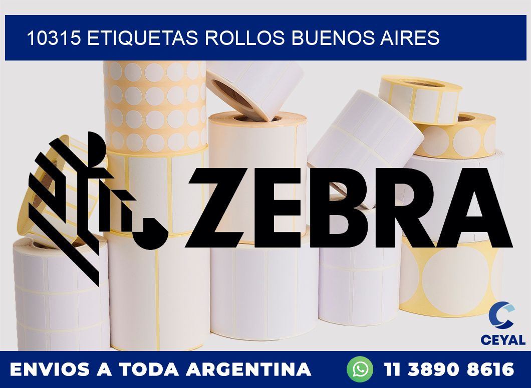 10315 etiquetas rollos buenos aires