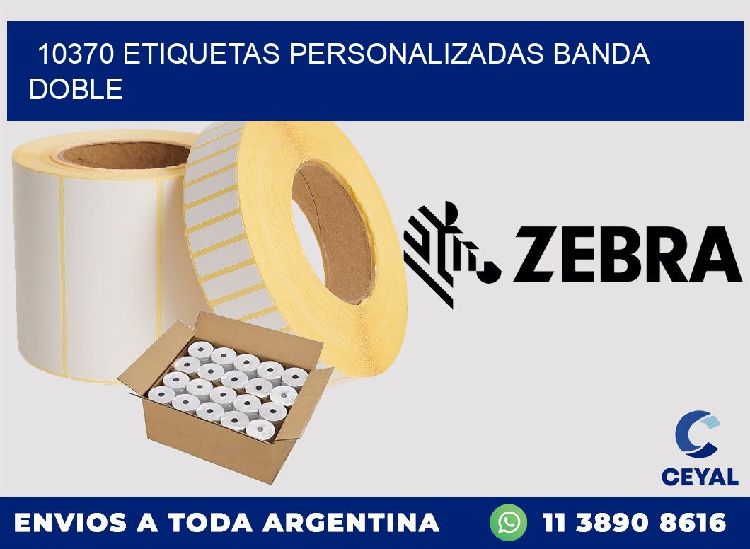 10370 Etiquetas personalizadas banda doble