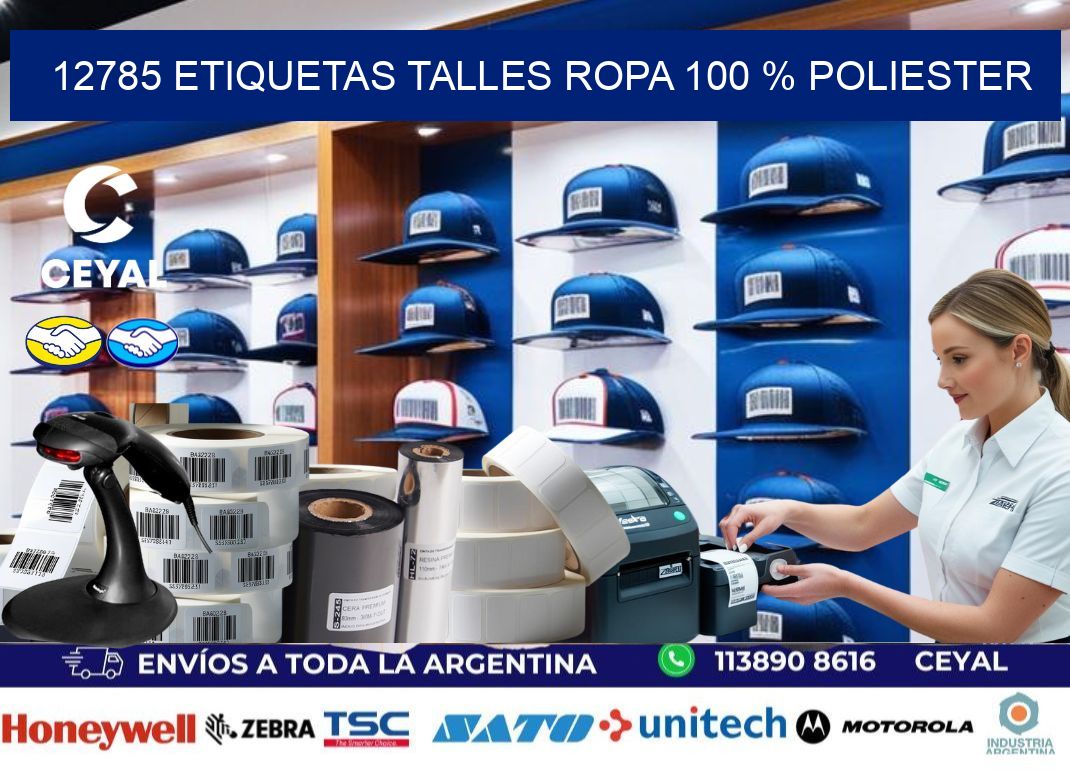 12785 ETIQUETAS TALLES ROPA 100 % POLIESTER