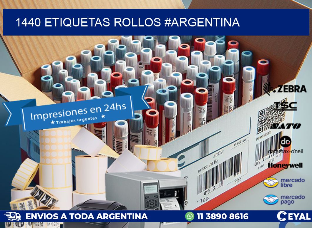 1440 etiquetas rollos #ARGENTINA